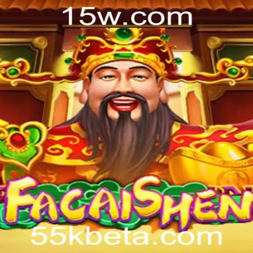 Descobrindo FaCaiShen: O Jogo que Domina 55kbet