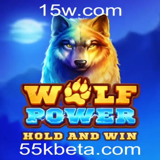 Descobrindo WolfPower: Um Mergulho no Universo do Jogo e 55kbet