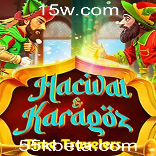 Descubra o Fascinante Mundo de HacivatandKaragoz com 55kbet