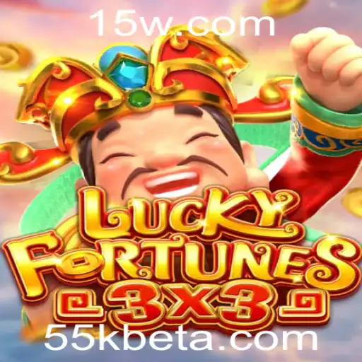 Descubra o emocionante mundo de LUCKYFORTUNES3x3 com 55kbet